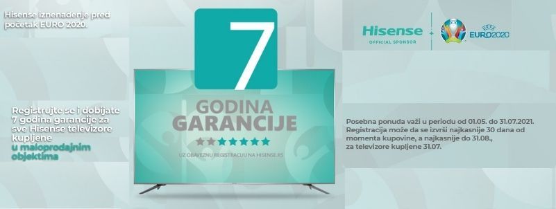 Hisense TV – 7 godina garancije